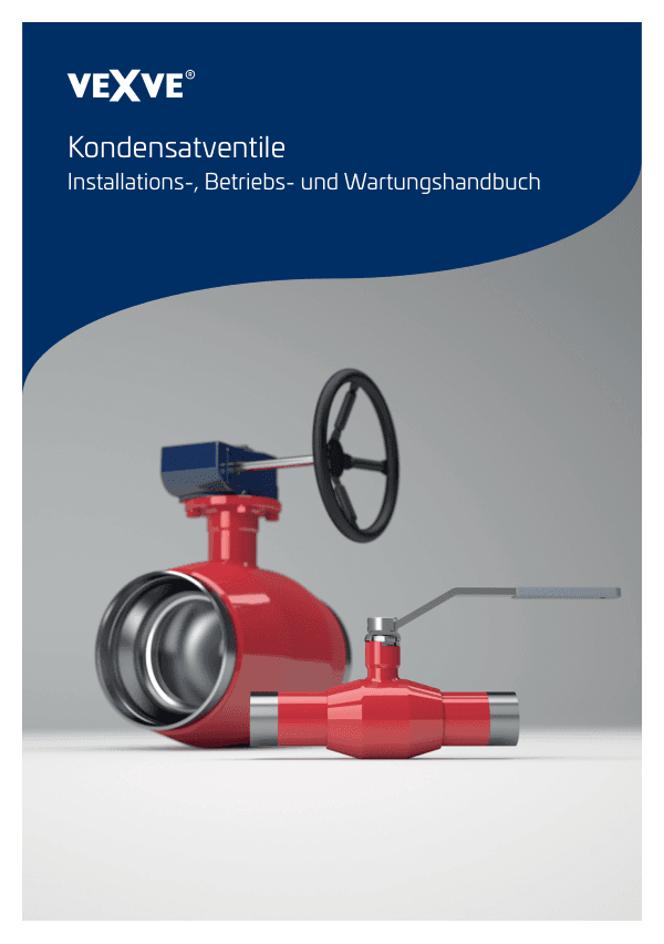 Kondensatventile, Installations-, Betriebs- und Wartungshandbuch