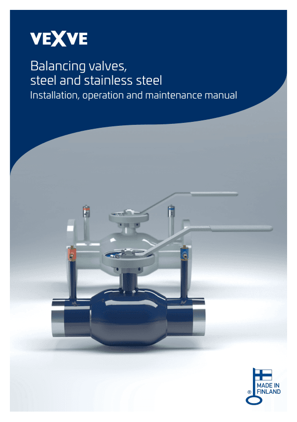 Balancing valves, steel and stainless steel Installation, operation and maintenance manual