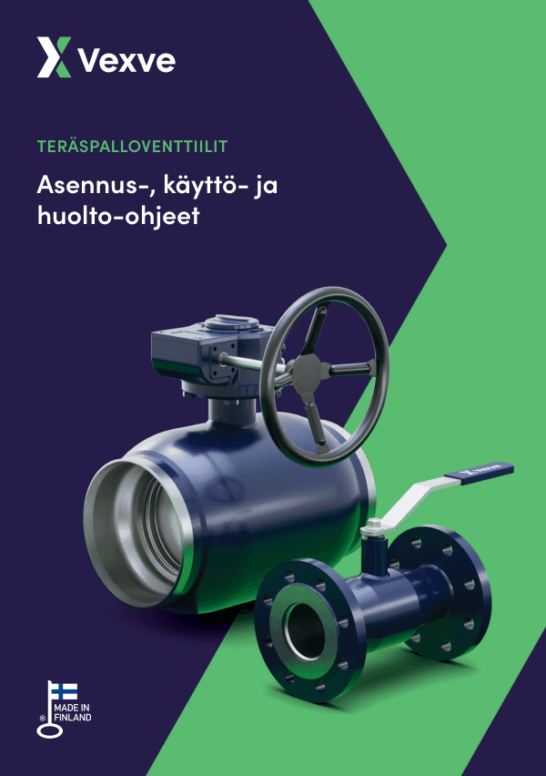 Teräspalloventtiilit, asennus-, käyttö- ja huolto-ohjeet