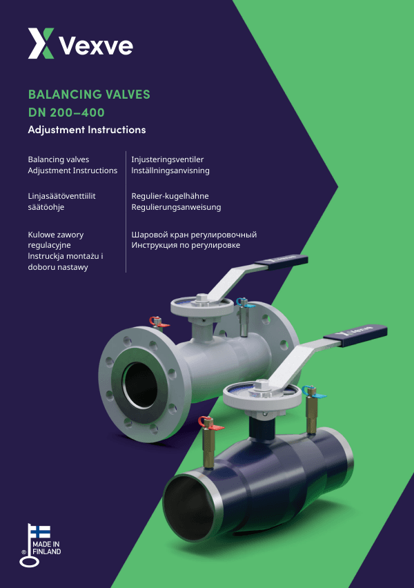 Balancing valves adjustment Instructions DN 200–400